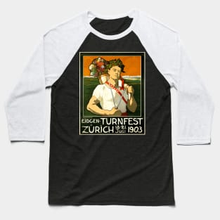 Vintage Poster: 1903 Eidgen Turnfest (Gymnastics Festival), Zurich, Switzerland Baseball T-Shirt